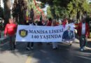 Manisa Lisesi’nden 140’ıncı yıla görkemli kutlama