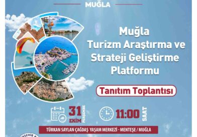 Muğla Büyükşehir Belediyesi, Turizm Araştırma ve Strateji Geliştirme Platformu’nu tanıtıyor