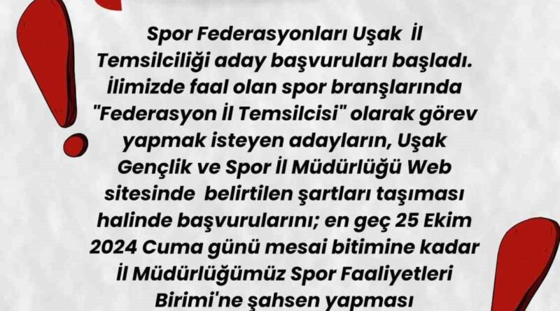 Uşak’ta Federasyon İl Temsilciliği başvuruları başladı