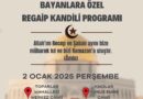 Köyceğiz’de Regaip Kandili nedeniyle programlar düzenlenecek