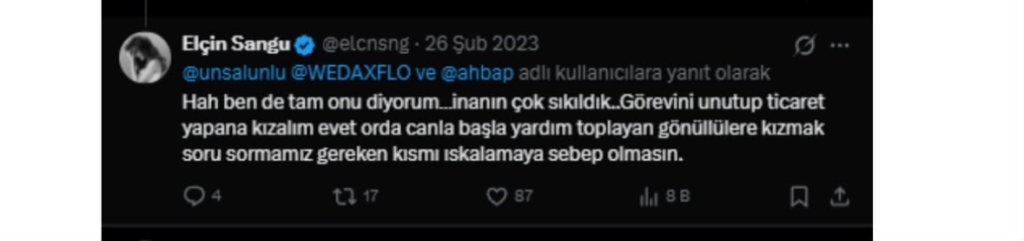 "AHBAPLAR SUÇ ÖRGÜTÜ" SORUŞTURMASINDA İFADE VEREN ÜNLÜLERİN GEÇMİŞTEKİ PAYLAŞIMLARI ORTAYA ÇIKTI HAYKO CEPKİN: "YOLLANAN YARDIMLARIN HESABINI VERECEKLERİNE İNANIYORUZ" MAHSUN KIRMIZIGÜL: "BAĞIŞTA BULUNMAK İSTİYORSANIZ AHBAP DERNEĞİNİN HESAPLARINA GÖNDEREBİLİRSİNİZ" ELÇİN SANGU: "GÖREVİNİ UNUTUP TİCARET YAPANA KIZALIM, CANLA BAŞLA YARDIM TOPLAYAN GÖNÜLLÜLERE KIZMAK SORU SORMAMI GEREKEN KISMI ISKALAMAYA SEBEP OLMASIN" GÜLBEN ERGEN: "AHBAP PLATFORMUNA YAPIN BAĞIŞLARINIZI. DEVLETİMİZDEN, ÇEVREMİZDEN, DÜNYADAN YARDIM İSTEMEKTEN, KÖY BAYIR GEZİP YALVARMAKTAN BEZDİK"
