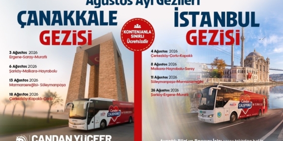 Tekirdağ'da Ağustos Ayı Tarih ve Kültür Gezileri Programı Açıklandı