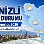 Denizli Hava Durumu: 30 Ağustos 2026’da 19 İlçede Hava Nasıl Olacak?
