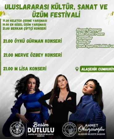 Alaşehir'de Uluslararası Kültür ve Sanat Festivali Başlıyor