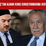 Bülent Arınç’tan Alihan Kuriş Soruşturmasına Sert Hukuk Eleştirisi