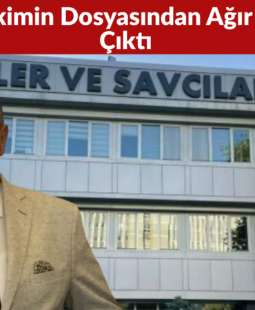 Eski Hâkim Sidar Demiroğlu’nun Dosyasından Ağır İddialar Çıktı