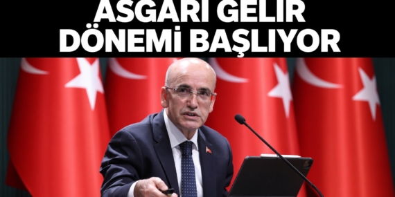 Mehmet Şimşek Açıkladı Asgari Gelir Dönemi Başlıyor