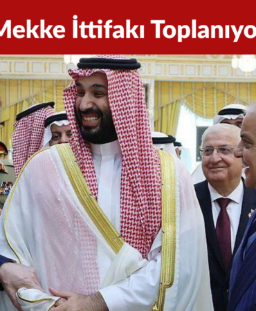 Mekke İttifakı İlk Kez İstanbul’da Toplanıyor