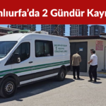 Şanlıurfa’da 2 Gündür Kayıp Olan Mehmet Köprübaşı Ölü Bulundu