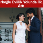 Sıla Türkoğlu ile Ata Ayyıldız Evlilik Yolunda İlk Adımı Attı