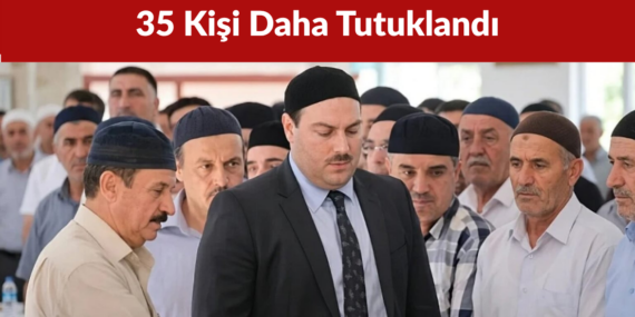 Süleymancılar Operasyonunda Tutuklama Sayısı Arttı