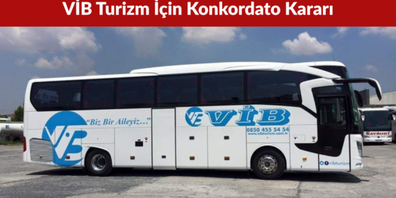 VİB Turizm İçin Konkordato Kararı