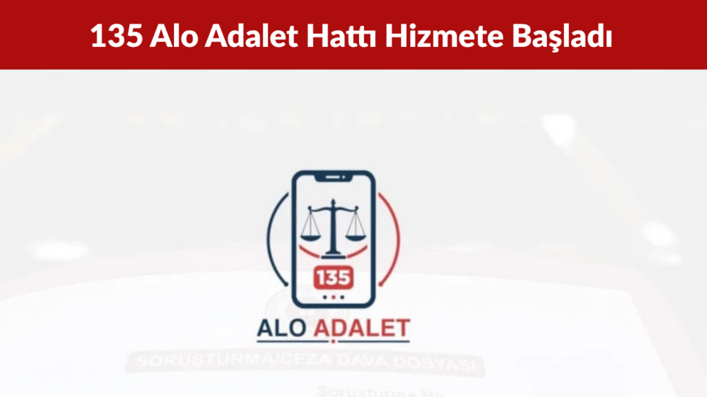 135 Alo Adalet Hattı