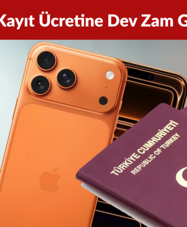 2027’de IMEI Kayıt Ücreti 69 Bin 450 TL’ye Çıkabilir