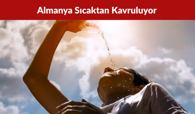 Almanya Tarihinin En Sıcak Yazlarından Birini Yaşadı