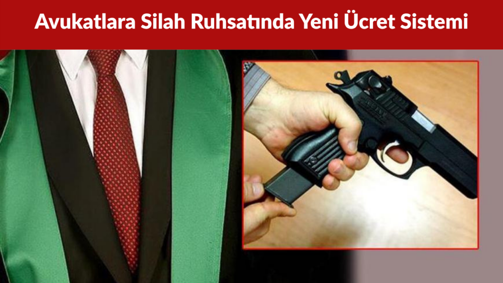 Avukatlara Silah Taşıma Ruhsatında Yüzde 50 İndirim Geliyor