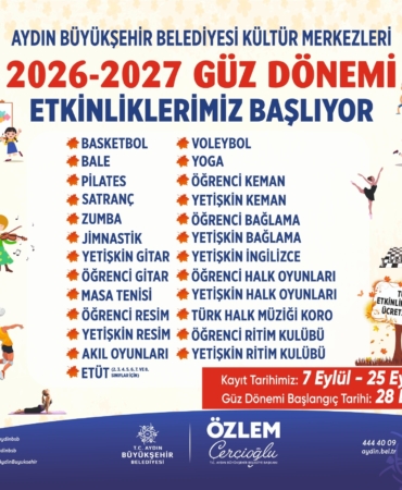 AYDIN BÜYÜKŞEHİR BELEDİYESİ GÜZ DÖNEMİ ETKİNLİKLERİ BAŞLIYOR