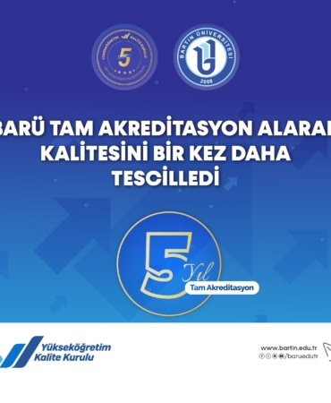 BARÜ TAM AKREDİTASYON ALARAK KALİTESİNİ BİR KEZ DAHA TESCİLLEDİ