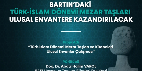 Bartın’ın 250 Yıllık Hafızası Mezar Taşlarıyla Gün Yüzüne Çıkacak
