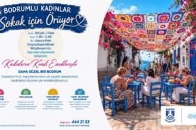 BODRUM'UN SOKAKLARI, KADINLARIN EL EMEĞİYLE RENKLENİYOR