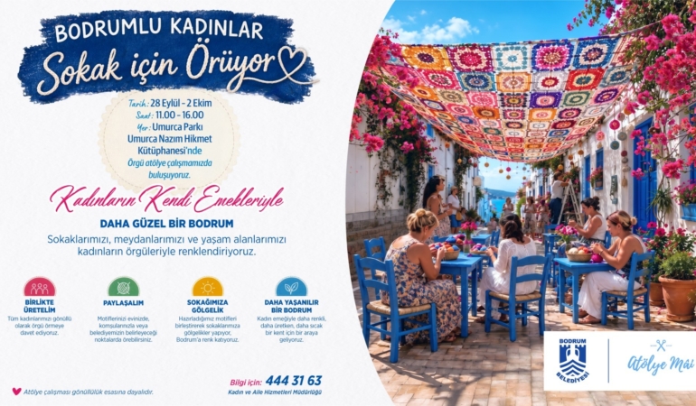 BODRUM'UN SOKAKLARI, KADINLARIN EL EMEĞİYLE RENKLENİYOR