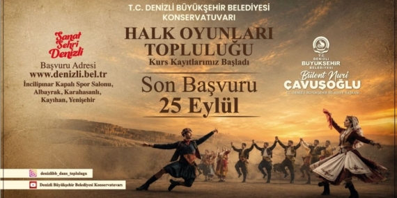 DENİZLİ BÜYÜKŞEHİR İLE GELENEKLER YAŞATILIYOR DENİZLİ BÜYÜKŞEHİR BELEDİYESİ HALK OYUNLARI KURS KAYITLARI BAŞLADI