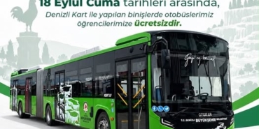 DENİZLİ BÜYÜKŞEHİR OTOBÜSLERİ ÖĞRENCİLER İÇİN İLK HAFTA ÜCRETSİZ