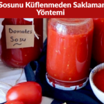 Domates Sosunu Küflenmeden Saklamanın Pratik Yöntemi