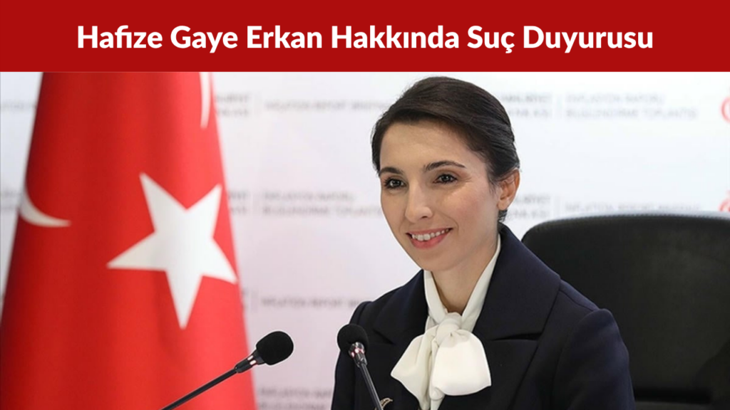Hafize Gaye Erkan ve Babası Hakkında Bodrum’da Suç Duyurusu