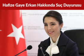 Hafize Gaye Erkan ve Babası Hakkında Bodrum’da Suç Duyurusu