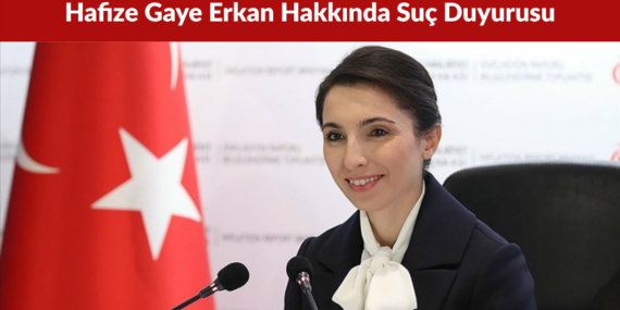 Hafize Gaye Erkan ve Babası Hakkında Bodrum’da Suç Duyurusu