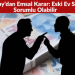 Kira Depozitosunda Yargıtay’dan Emsal Karar Eski Ev Sahibi Sorumlu Olabilir