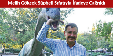 Melih Gökçek Soruşturmada Şüpheli Sıfatıyla İfadeye Çağrıldı