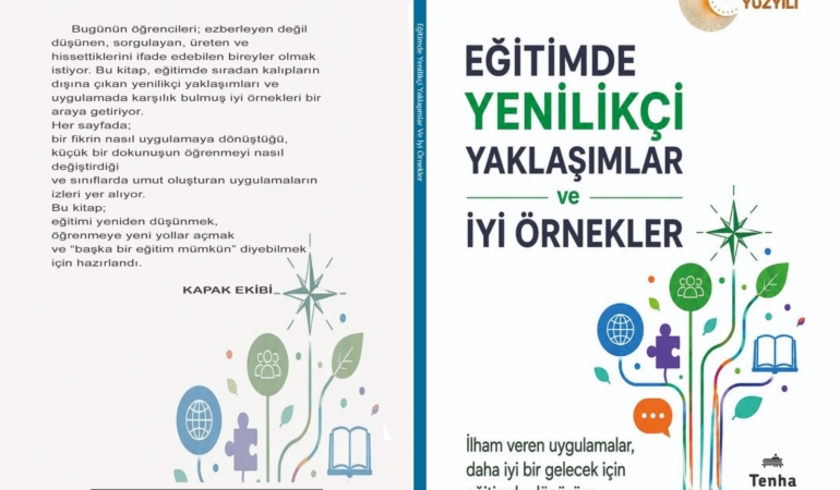 ÖĞRETMENLERİN SAHADAKİ DENEYİMLERİ KİTAPTA BULUŞTU