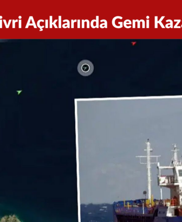 Silivri Açıklarında Gemi Kazası 10 Mürettebattan Haber Alınamıyor