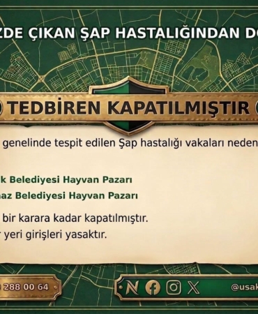 UŞAK'TA HAYVAN PAZARLARI ŞAP HASTALIĞI NEDENİYLE KAPATILDI