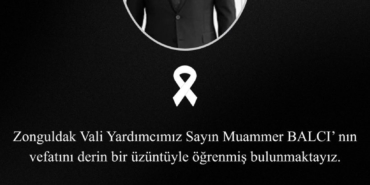 ZONGULDAK VALİ YARDIMCISI MUAMMER BALCI KALP KRİZİNDEN VEFAT ETTİ