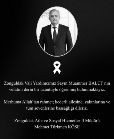 ZONGULDAK VALİ YARDIMCISI MUAMMER BALCI KALP KRİZİNDEN VEFAT ETTİ
