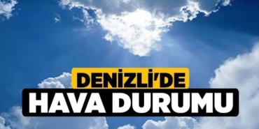 Denizli Hava Durumu İçin Sıcaklık Uyarısı