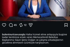 BAŞKAN ÇAVUŞOĞLU'NDAN ŞENİZ DOĞAN'IN GÖZALTINA ALINMASINA TEPKİ