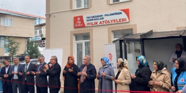 ERZURUM'DA "İYİLİK ATÖLYELERİ" DUALARLA HİZMETE AÇILDI
