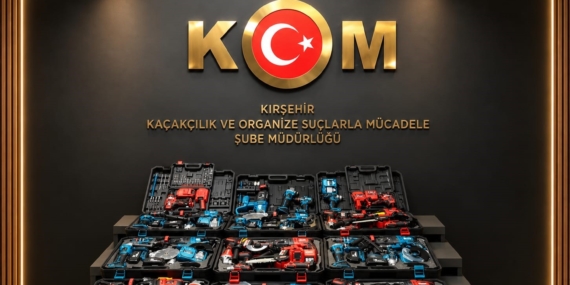 Kırşehir’de kaçakçılık operasyonu: 88 parça matkap ve testere seti ele geçirildi