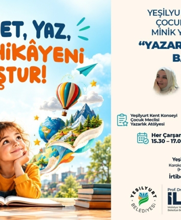YEŞİLYURT KENT KONSEYİ'NDE MİNİK YAZARLAR İÇİN YAZARLIK ATÖLYESİ BAŞLIYOR
